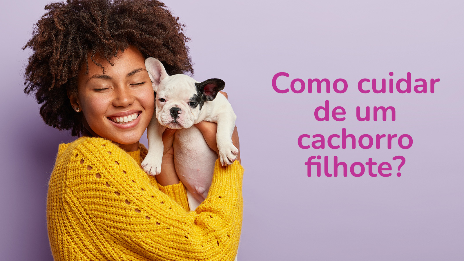 Como cuidar de um filhote de cachorro?