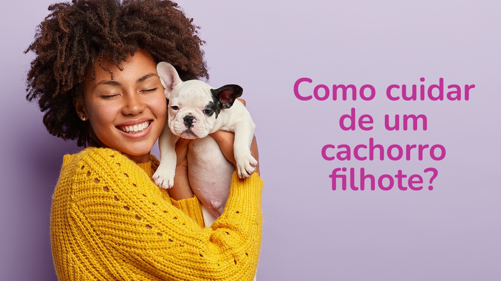 Como cuidar de um filhote de cachorro?
